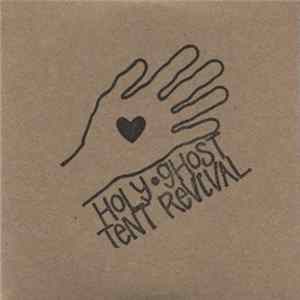 Holy Ghost Tent Revival - Northbound at Southpaw FLAC