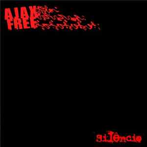 Ajaxfree - Silêncio FLAC