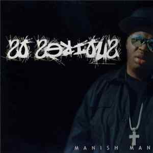 Manish Man - So Serious FLAC