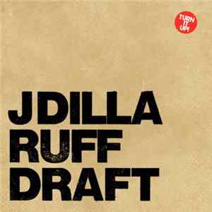 J Dilla - Ruff Draft FLAC