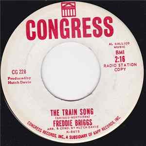 Freddie Briggs - The Train Song / Someone To Care For Me FLAC