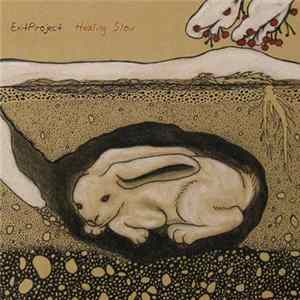 ExitProject - Healing Slow FLAC