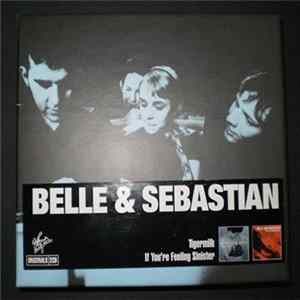Belle And Sebastian - Tigermilk / If You're Feeling Sinister FLAC