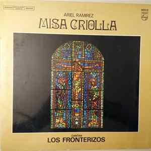 Ariel Ramirez - Misa Criolla FLAC