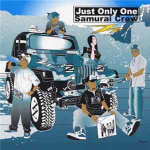 ZZ - Just Only One / Samurai Crew FLAC