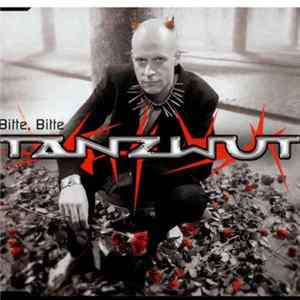 Tanzwut - Bitte, Bitte FLAC