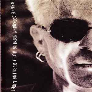 Bruce Cockburn - Nothing But A Burning Light FLAC