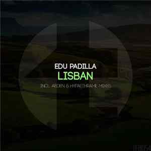 Edu Padilla - Lisban FLAC