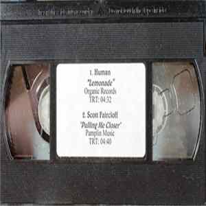 Human / Scott Faircloff - Lemonade / Pulling Me Closer FLAC