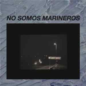 No Somos Marineros - Lomas Verdes FLAC