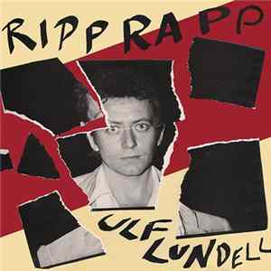 Ulf Lundell - Ripp Rapp FLAC