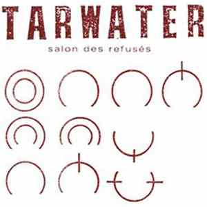 Tarwater - Salon Des Refusés FLAC