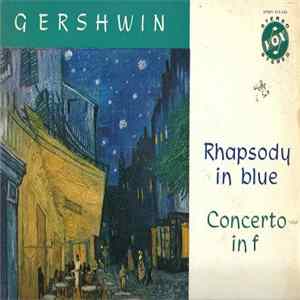 George Gershwin, American Radio Symphony - Rhapsody In Blue FLAC