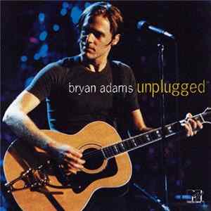 Bryan Adams - Unplugged FLAC