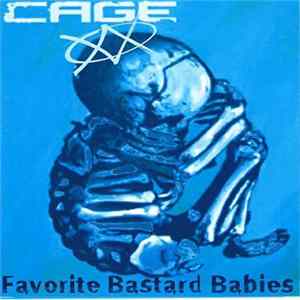 Cage - Favorite Bastard Babies FLAC