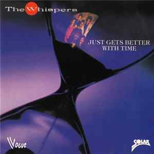 The Whispers - Just Gets Better With Time FLAC