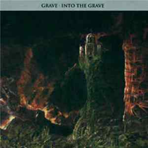 Grave - Into The Grave FLAC