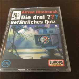 Marco Sonnleitner - Die Drei ??? 109 - Gefährliches Quiz FLAC