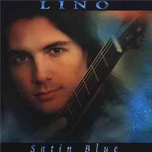 Lino - Satin Blue FLAC