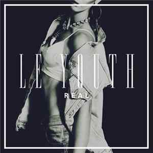 Le Youth - R E A L FLAC