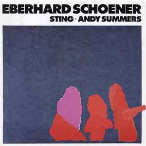 Eberhard Schoener, Sting, Andy Summers - Music From "Video Magic" And "Flashback" FLAC