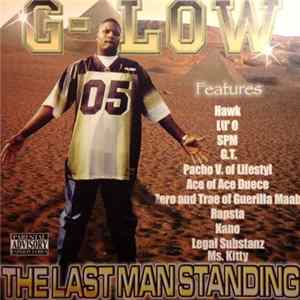 G-Low - The Last Man Standing FLAC