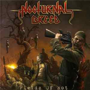 Nocturnal Breed - Fields Of Rot FLAC