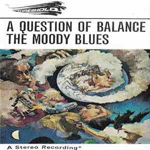The Moody Blues - A Question Of Balance FLAC