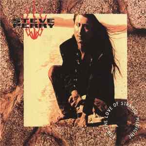 Steve Perry - For The Love Of Strange Medicine FLAC