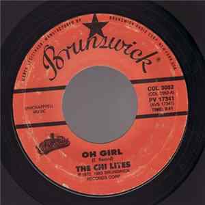 The Chi Lites - Oh Girl / Have You Seen Her FLAC