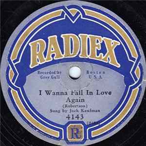 Jack Kaufman / Frank Luther - I Wanna Fall In Love Again / The Girl I Loved In Sunny Tennessee FLAC