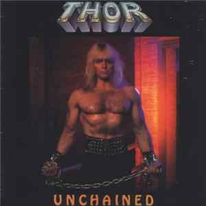 Thor - Unchained FLAC