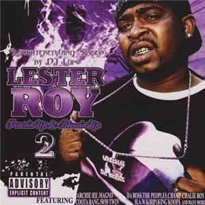 Lester Roy - Pourin Up & Blowin Up 2 FLAC
