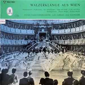 Wiener Volksopernorchester · Karl Hofman · Max Schönherr - Walzerklänge Aus Wien FLAC