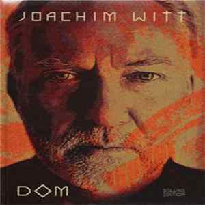 Joachim Witt - Dom Promotion only Disc FLAC