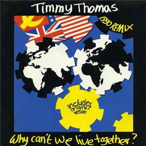 Timmy Thomas - Why Can't We Live Together? (1990 Remix) FLAC