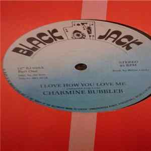 Charmine Bubbler - I Love How You Love Me FLAC
