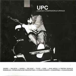 Various - UPC Präsentiert Live@Radiokulturhaus FLAC