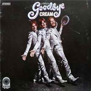 Cream - Goodbye FLAC