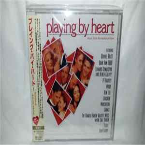 Various - Playing By Heart (Music From The Motion Picture) FLAC