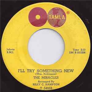 The Miracles - I'll Try Something New / You Never Miss A Good Thing FLAC