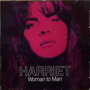 Harriet - Woman To Man FLAC