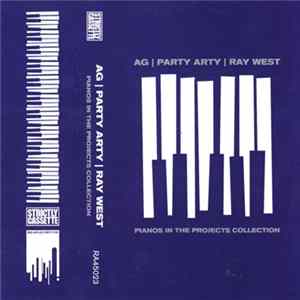 AG | Party Arty | Ray West - Pianos In The Projects Collection FLAC
