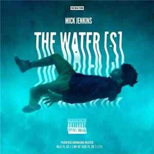 Mick Jenkins - The Water[s] FLAC