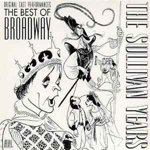 Various - The Best Of Broadway: The Sullivan Years - Disc 1 FLAC
