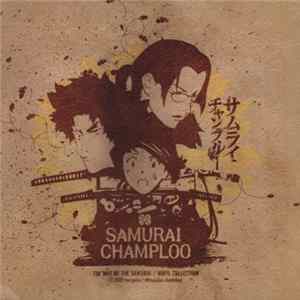 Various - Samurai Champloo - The Way Of The Samurai Vinyl Collection FLAC