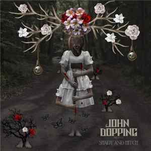 John Dopping - Shady And Hitch FLAC