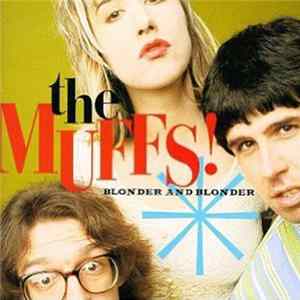 The Muffs - Blonder And Blonder FLAC