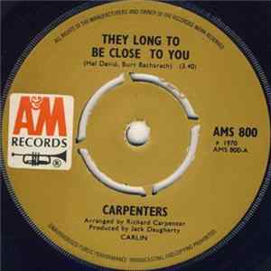 Carpenters - They Long To Be Close To You FLAC