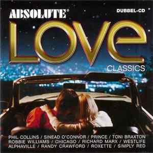 Various - Absolute Love Classics FLAC